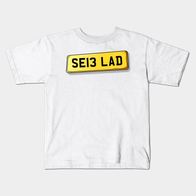 SE13 LAD Ladywell Number Plate Kids T-Shirt by We Rowdy